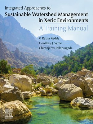 cover image of Integrated Approaches to Sustainable Watershed Management in Xeric Environments